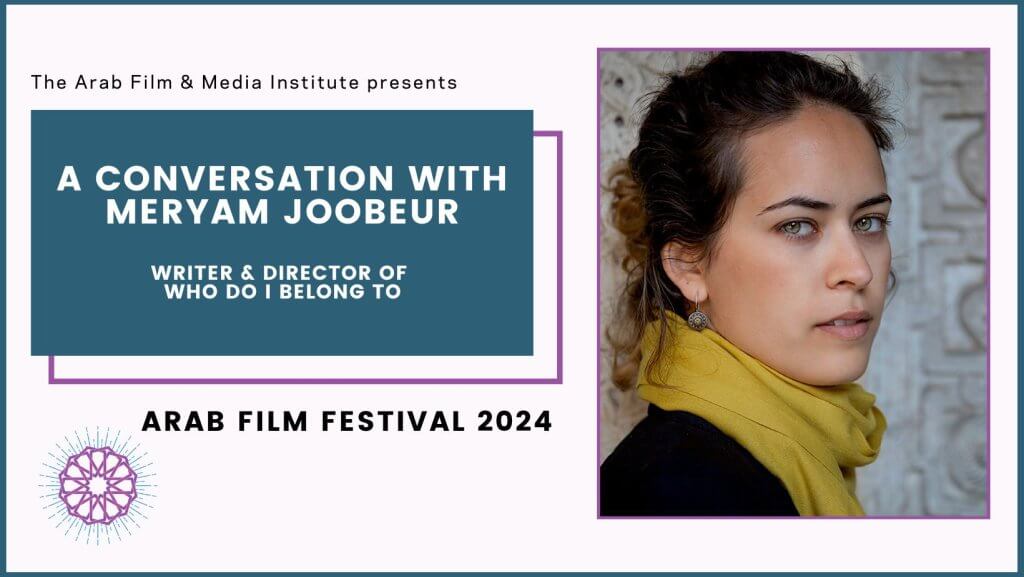 Talkback with Filmmaker Meryam Joobeur