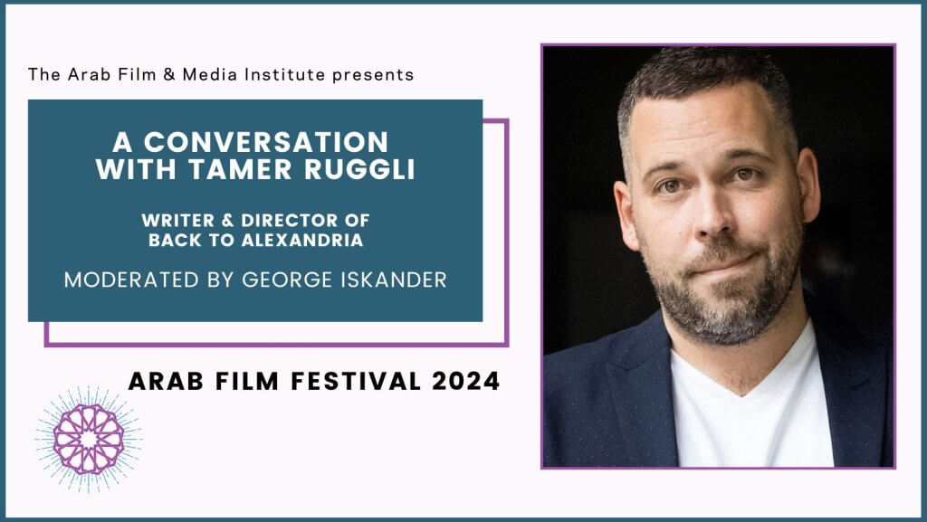 Talkback with Filmmaker Tamer Ruggli AFF2024